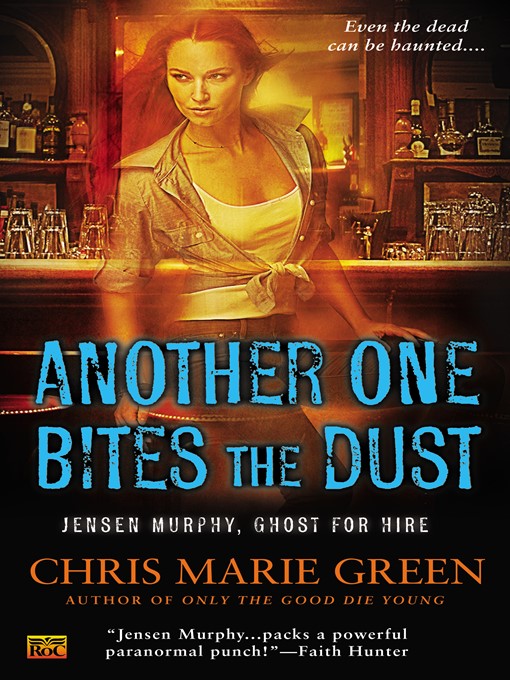 Title details for Another One Bites the Dust by Chris Marie Green - Available